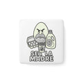 Porcelain Magnet — Sea La Madre Funny Kitchen Egg & Coffee Magnet