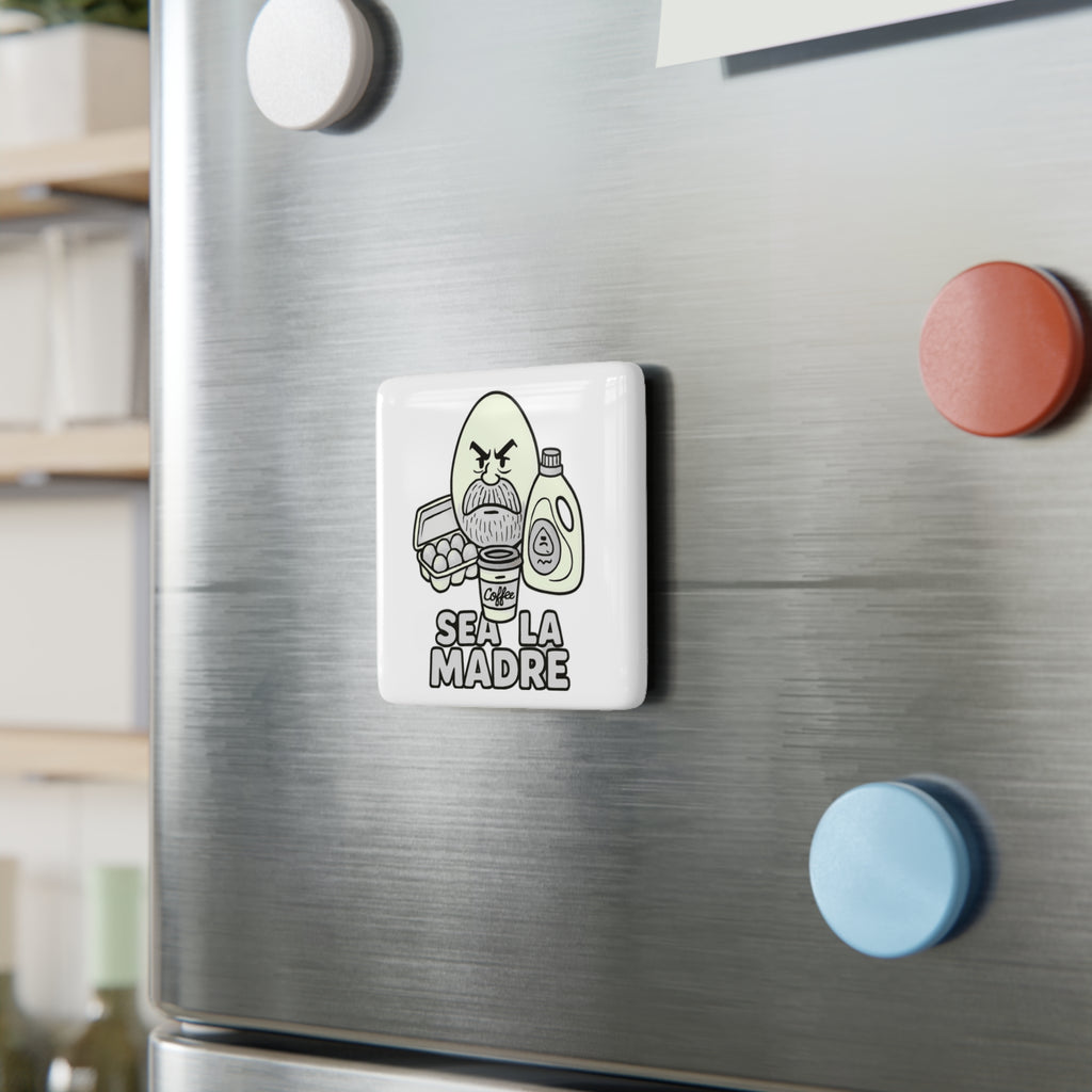 Porcelain Magnet — Sea La Madre Funny Kitchen Egg & Coffee Magnet